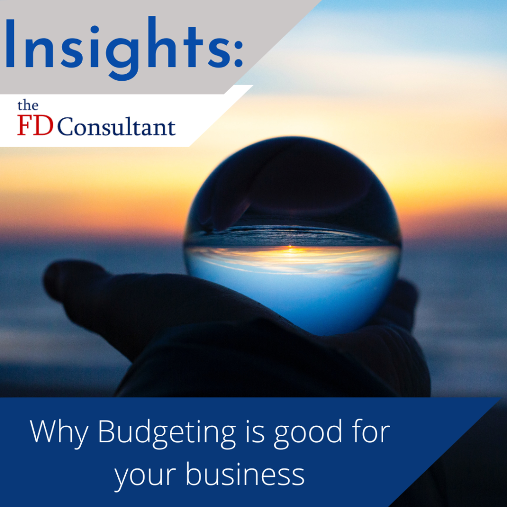 Why budgeting is good for your business